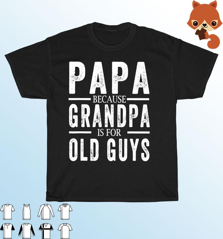 Grandpa Gift Because Grandpa is for old guys Men's Holiday Gift Men's Sweatshirt Father's Day Sweatshirt Funny Grandpa Clothing Kleding Herenkleding Hoodies & Sweatshirts Sweatshirts 
