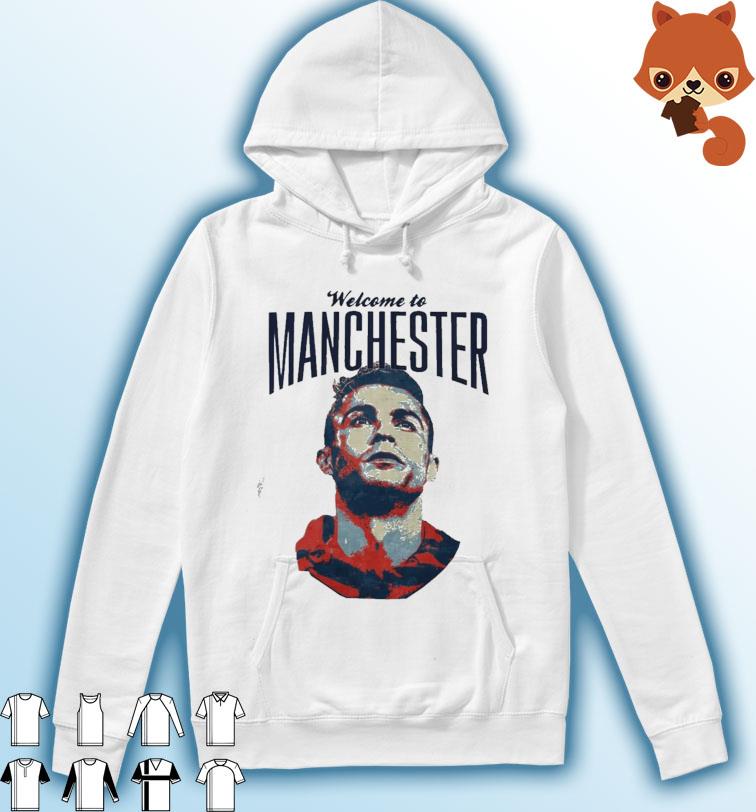 CR7 Ronaldo Welcome To Man City T-Shirt, hoodie, sweater ...