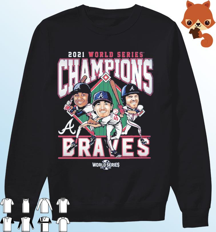 2021 World Series Champions Atlanta Braves Teams Cartoon Shirt -  Tentenshirts