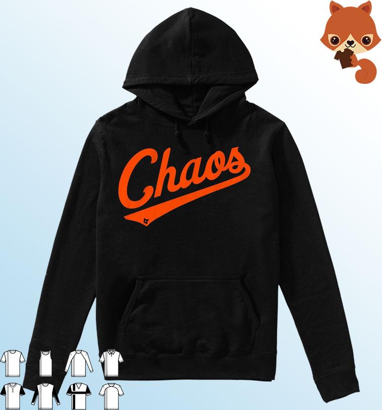 Baltimore Orioles CHAOS Shirt, hoodie, sweater, long sleeve and tank top