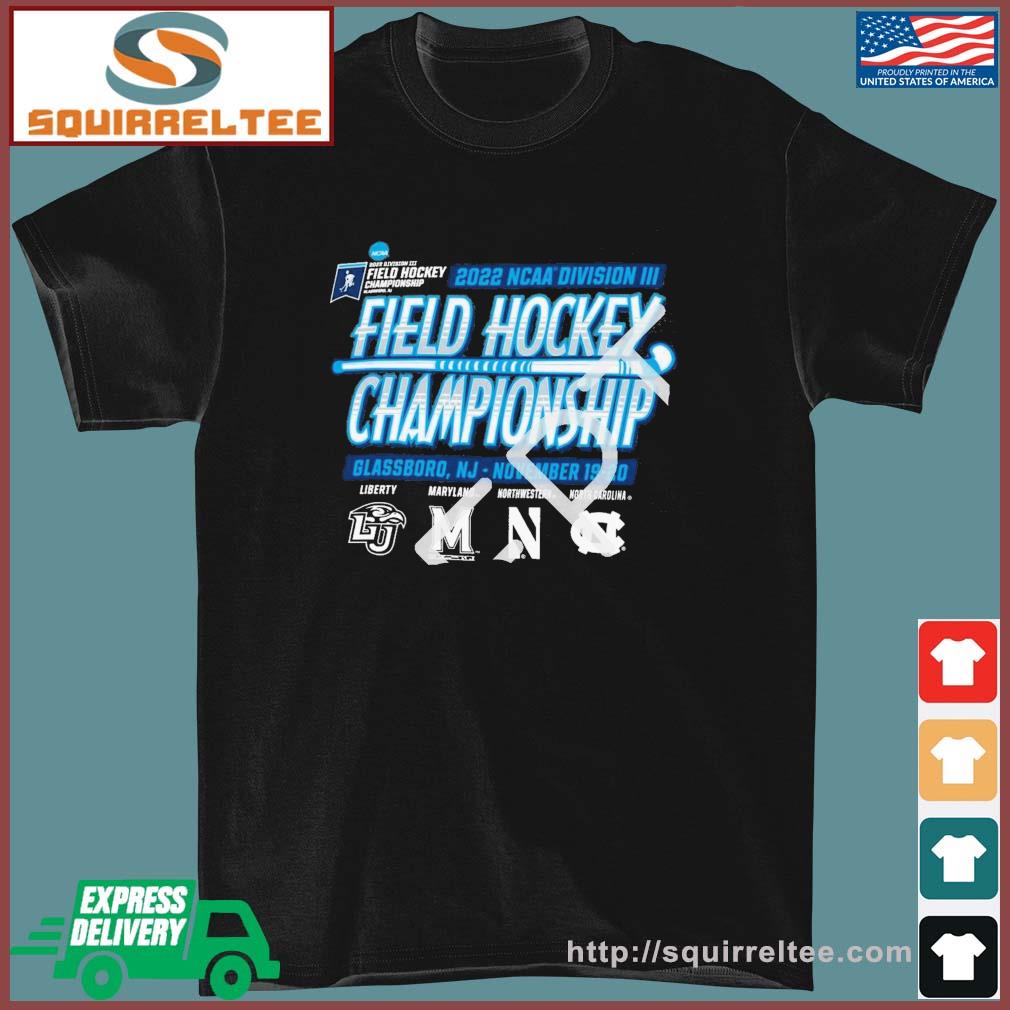 2022 NCAA Division III Field Hockey Championship Glassboro, NJ November 19-20 Shirt
