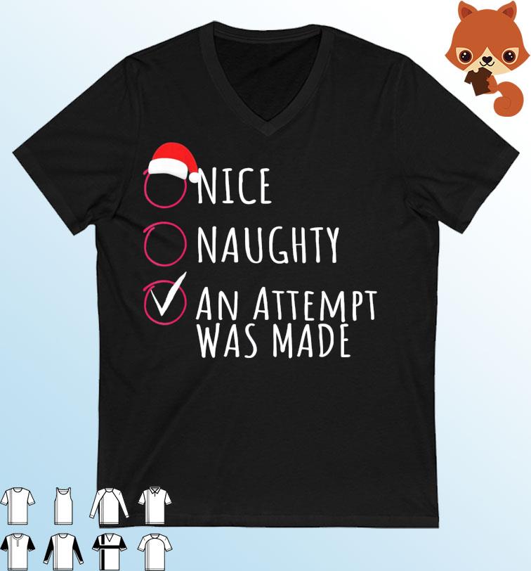An Attempt Was Made Christmas T-Shirt