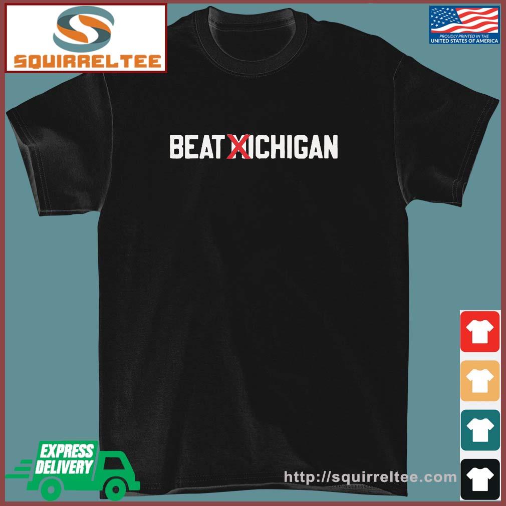 Beat Michigan Shirt