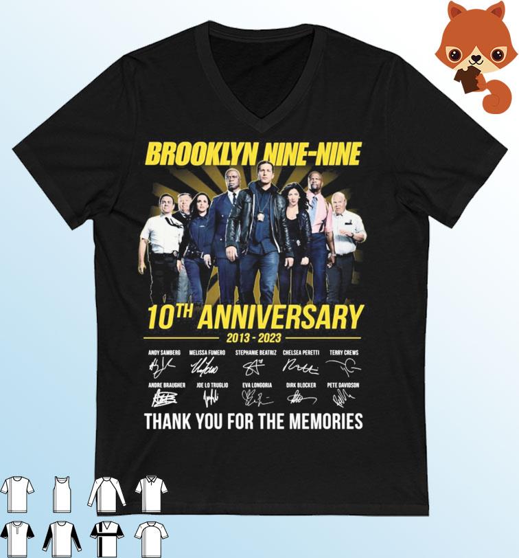 Brooklyn Nine-Nine 10th Anniversary 2013-2023 Thank You For The Memories Signatures Shirt