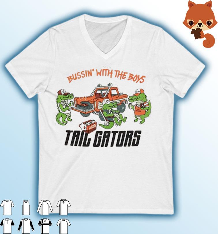 Bussin With The Boys Tailgators Shirt