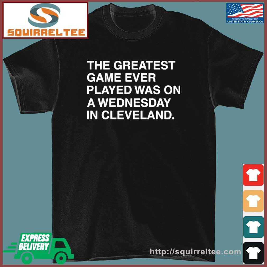 Chicago Cubs The Greatest Game Ever Played 2022 Shirt