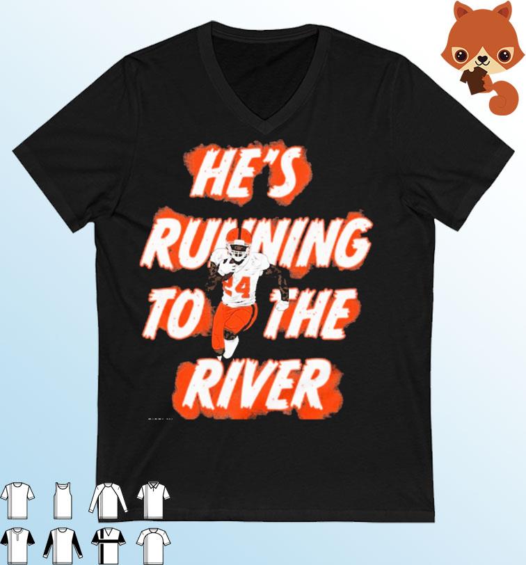 Cleveland Browns Nick Chubb He's Running To The River Shirt