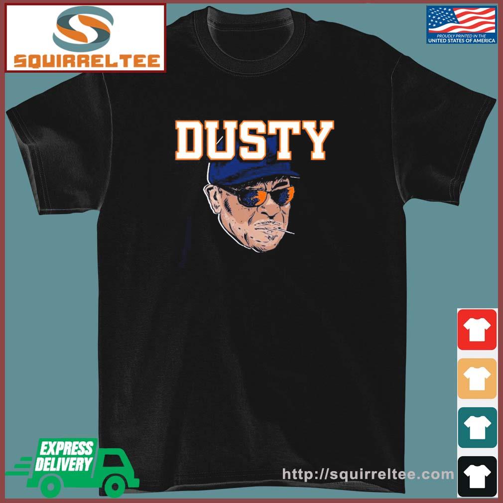 Dusty Baker Houston Astros Dusty Smoking World Champs Shirt