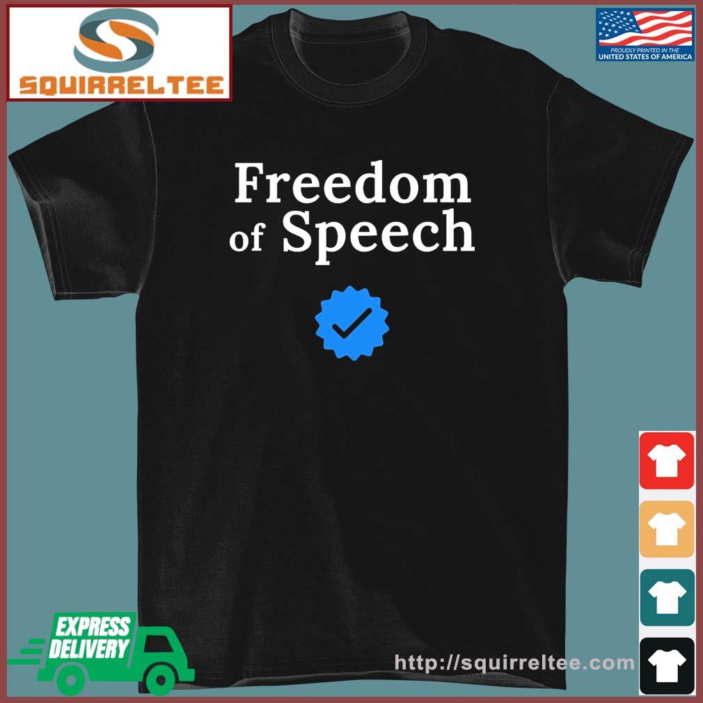 Freedom of speech - Elon musk twitter T-Shirt