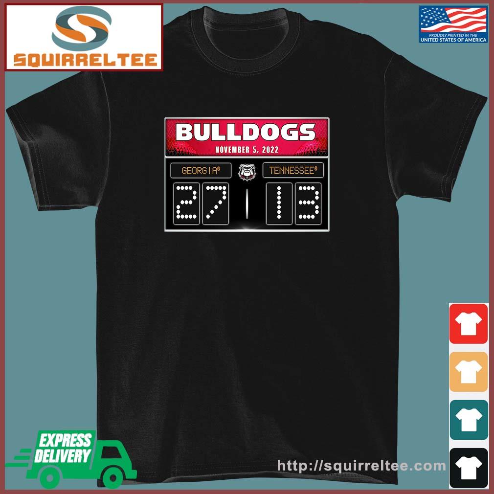 Georgia Bulldogs vs. Tennessee Volunteers 2022 Football Score shirt
