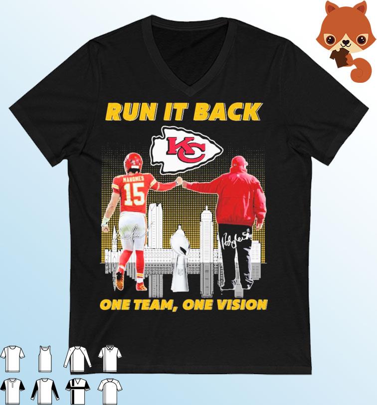 KC Chiefs Patrick Mahomes And Andy Reid Run It Back One Team, One Vision Signatures Shirt