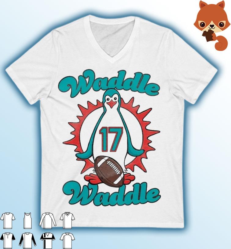 Miami Dolphins Waddle Waddle Shirt