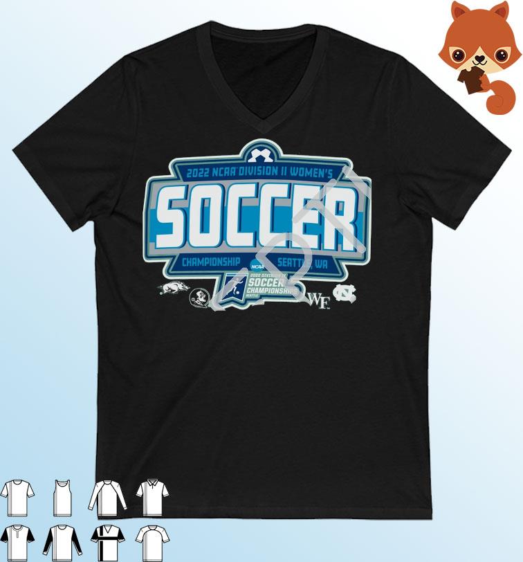 NCAA Division II Women's Soccer Championship 2022 Seattle Shirt
