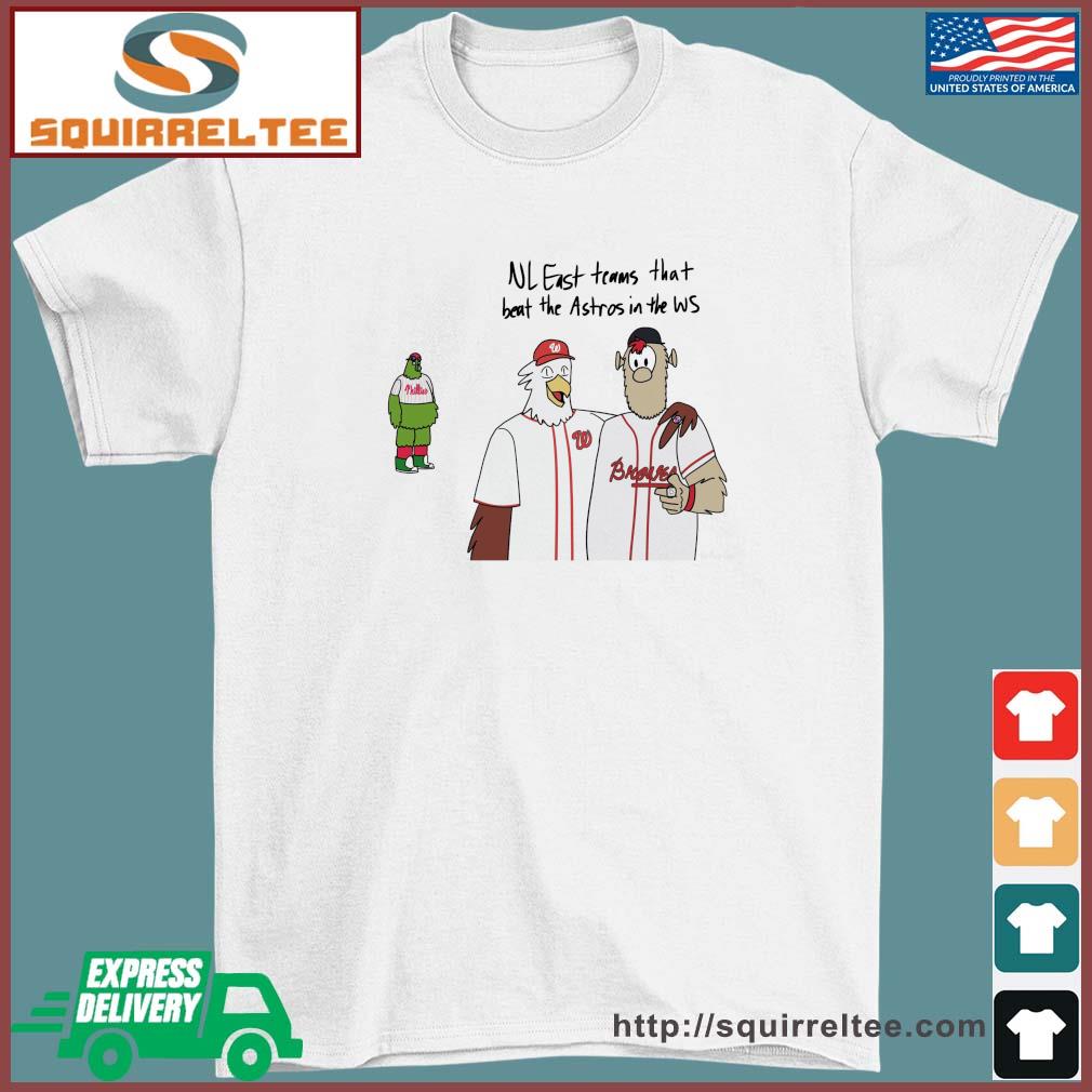 Nl East Team That Beat The Astros In The World Series Shirt