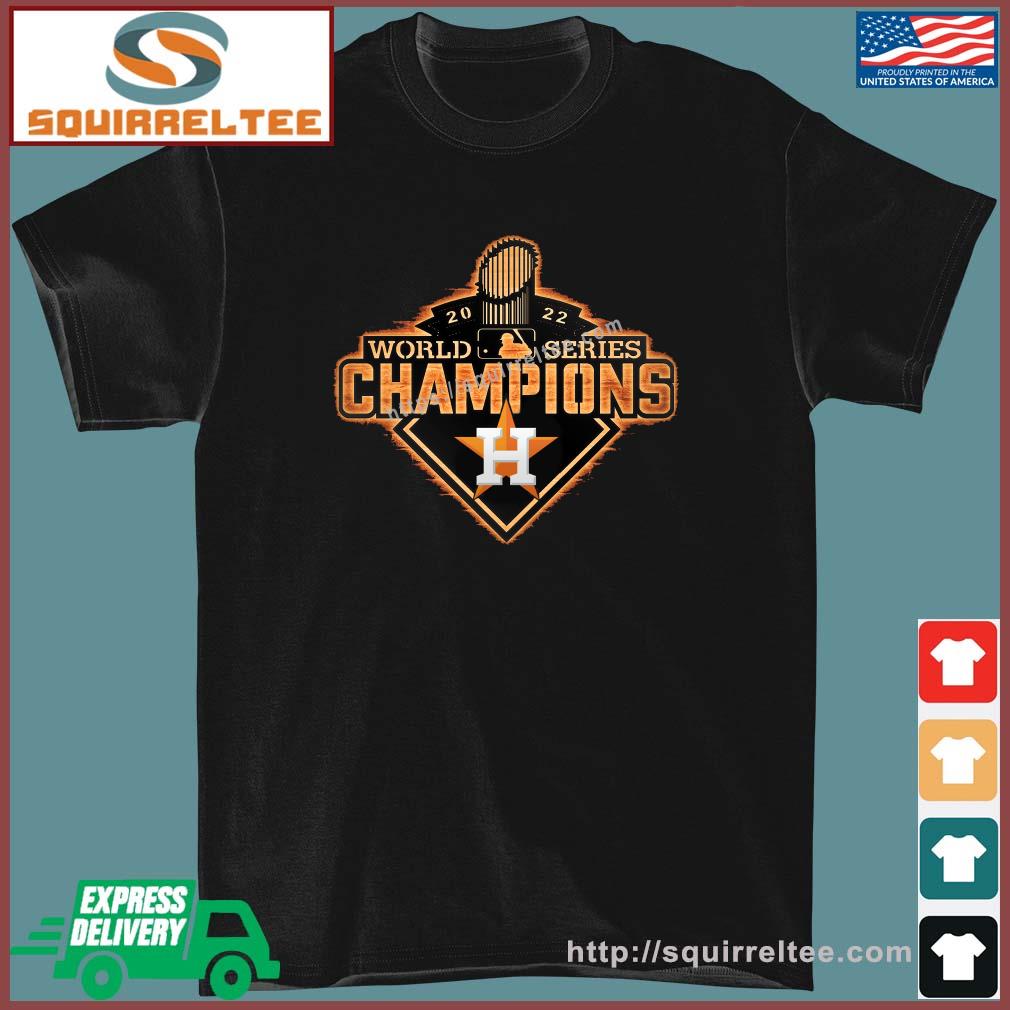 Official 2022 MLB World Series Champions Houston Astros shirt, hoodie,  sweater, long sleeve and tank top
