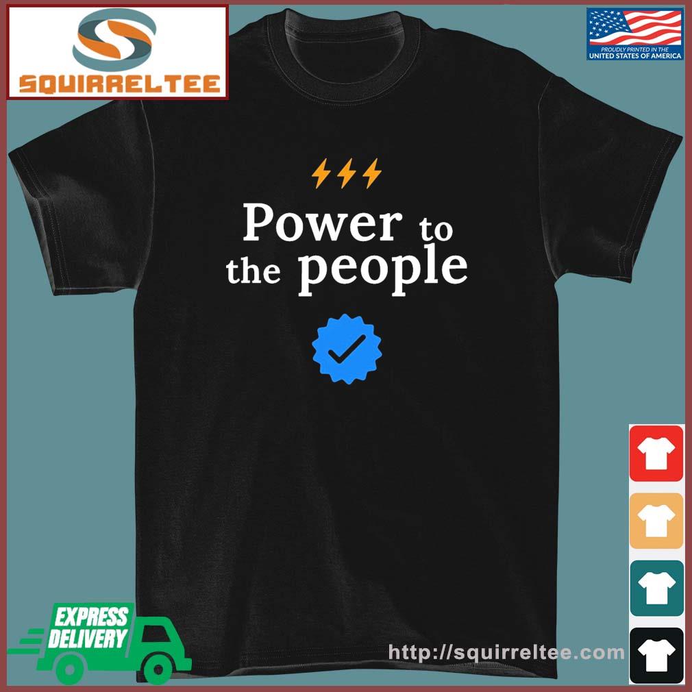 Power to the people - Twitter quotes T-Shirt