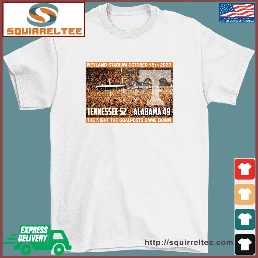 Tennessee 52-49 Alabama The Night Goalpost Came Down 2022 Shirt
