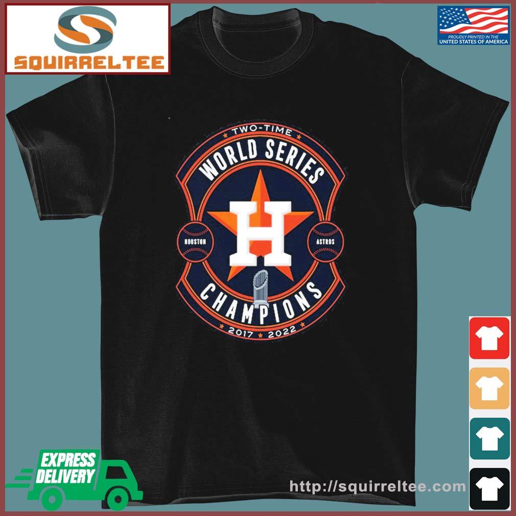 Two-Time Houston Astros World Series Champions 2017, 2022 Shirt