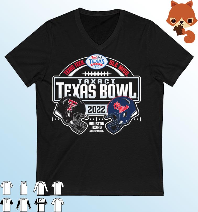 2022 Taxact Texas Bowl Matchup Texas Tech Vs Ole Miss Shirt
