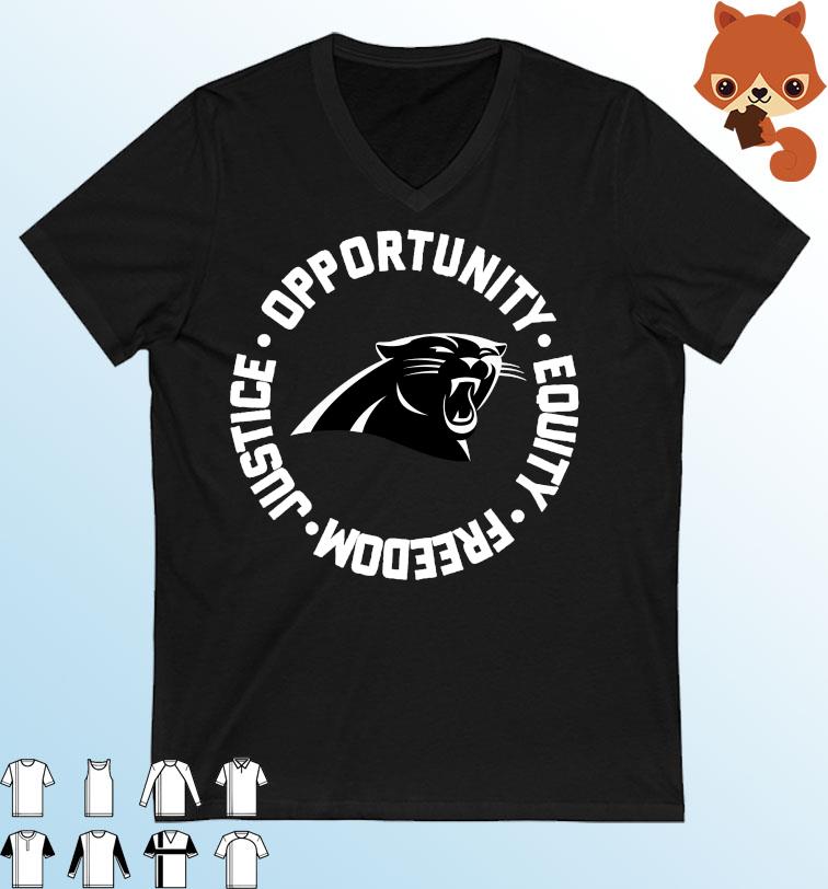 Carolina Panthers Opportunity Equality Freedom Justice Shirt