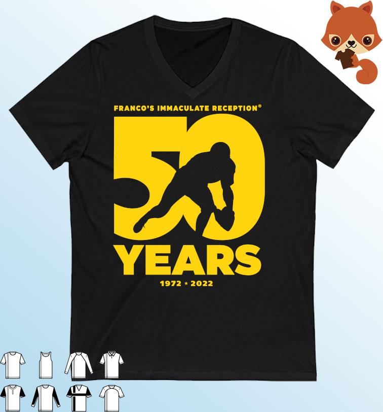 Franco's Immaculate Reception - 50 Years 1972-2022 Signature shirt