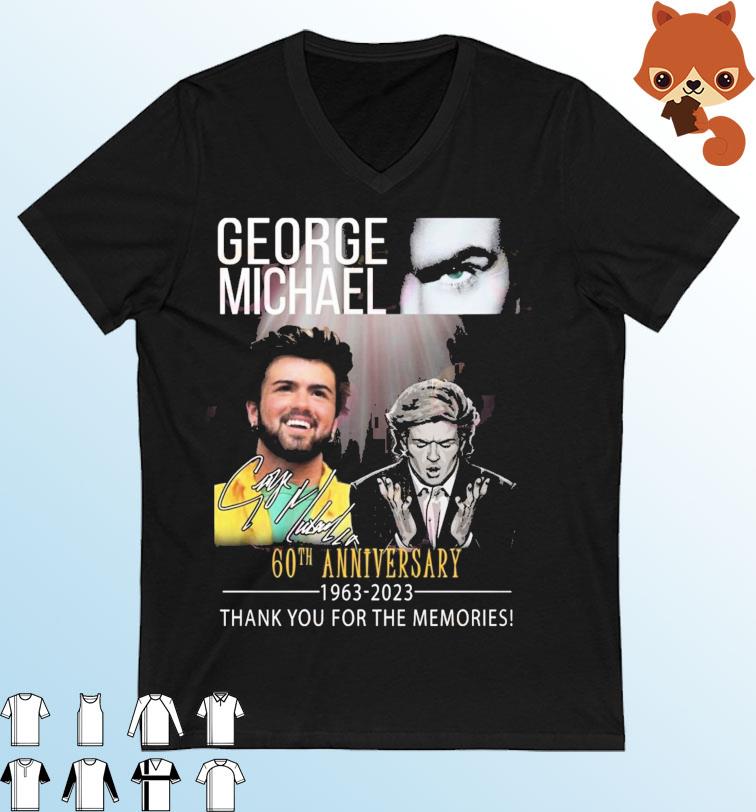 George Michael 60th Anniversary 1963 – 2023 Thank You For The Memories T-Shirt