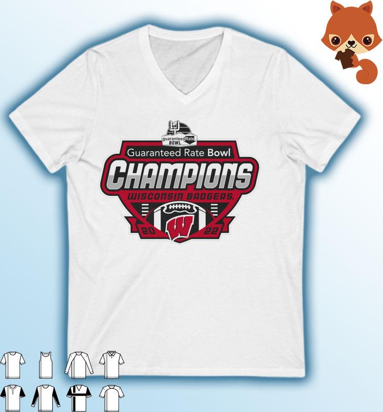 Guaranteed Rate Bowl Champions Wisconsin Badgers 2022 Shirt