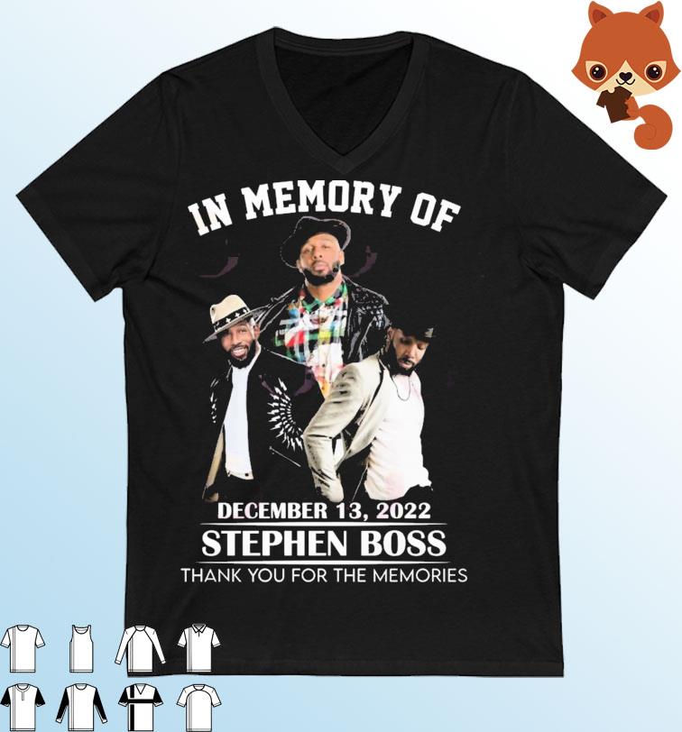 In Memory Of December 13, 2022 Stephen Boss Thank You For The Memories T-Shirt