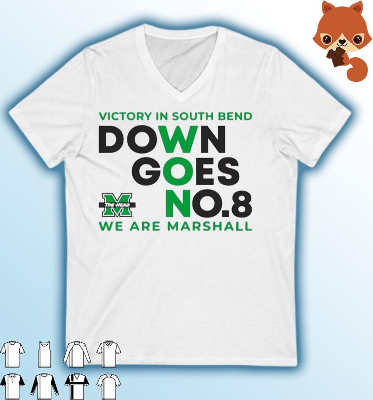 Marshall University Football Victory in South Bend Down Goes No.8 T-Shirt