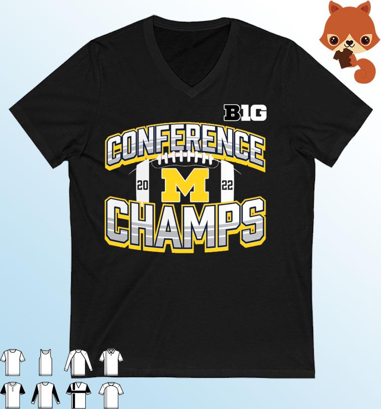 Michigan Wolverines Football 2022 Big Ten Conference Champions Shirt