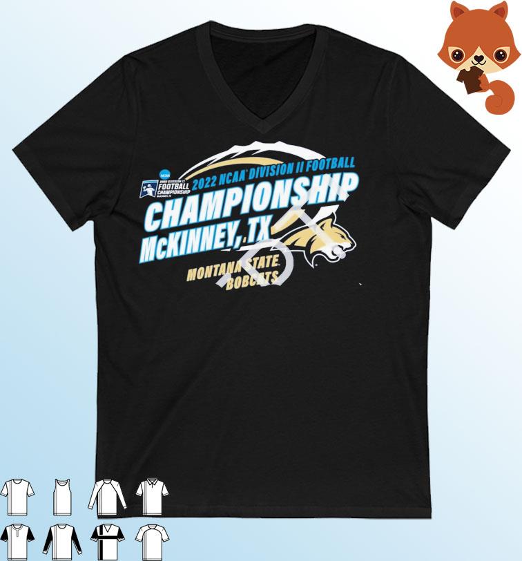 Montana State Bobcats 2022 NCAA Division II Football Championship Shirt