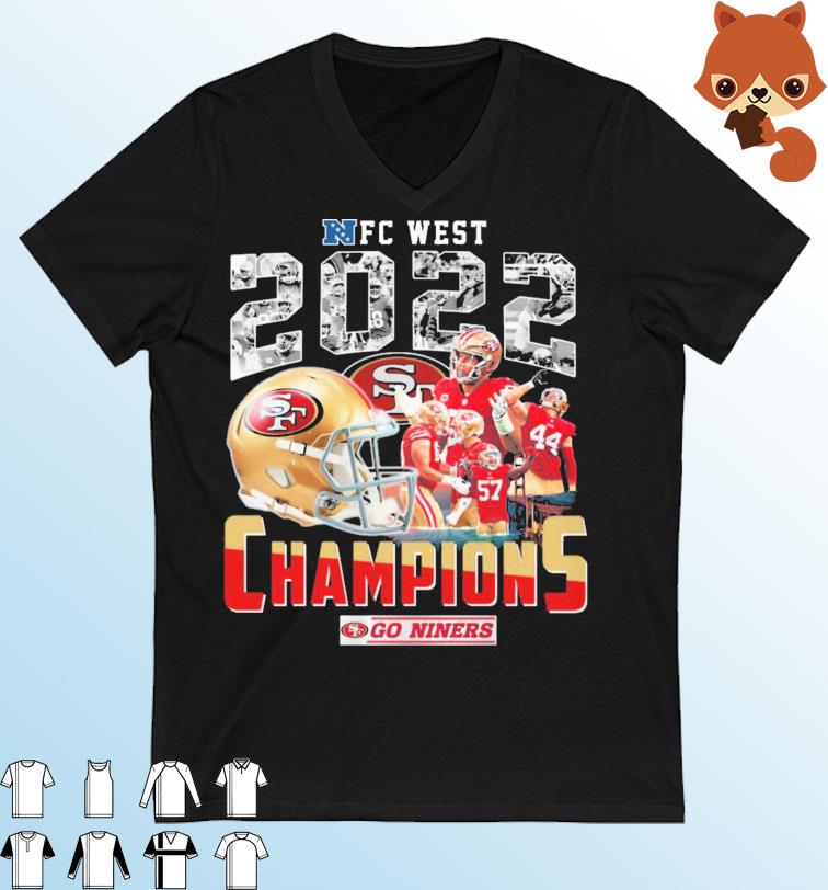 NFC West 2022 Champions Go Niners San Francisco 49ers Shirt
