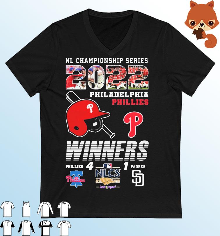 NL Championship Series 2022 Philadelphia Phillies Winners 4-1 San Diego Padres Shirt