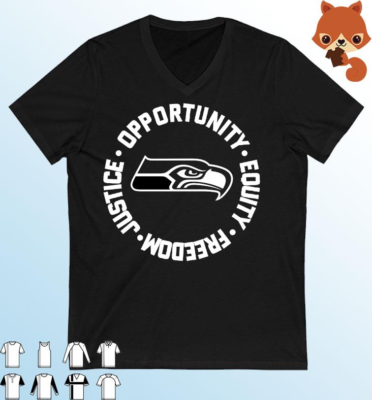 Seattle Seahawks Opportunity Equality Freedom Justice Shirt