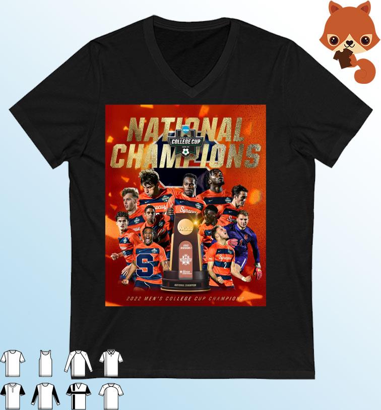 Syracuse Team National Champions 2022 NCAA Men’s College Cup Champions Shirt