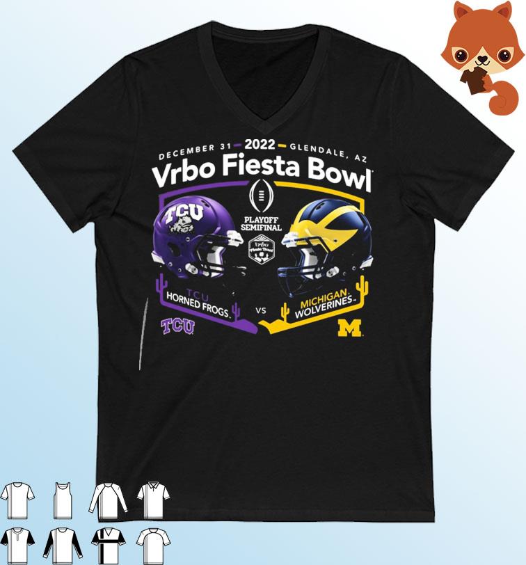 TCU Horned Frogs vs Michigan Wolverines 2022 CFP Semifinal Vrbo Fiesta Bowl Hemet Matchup Shirt
