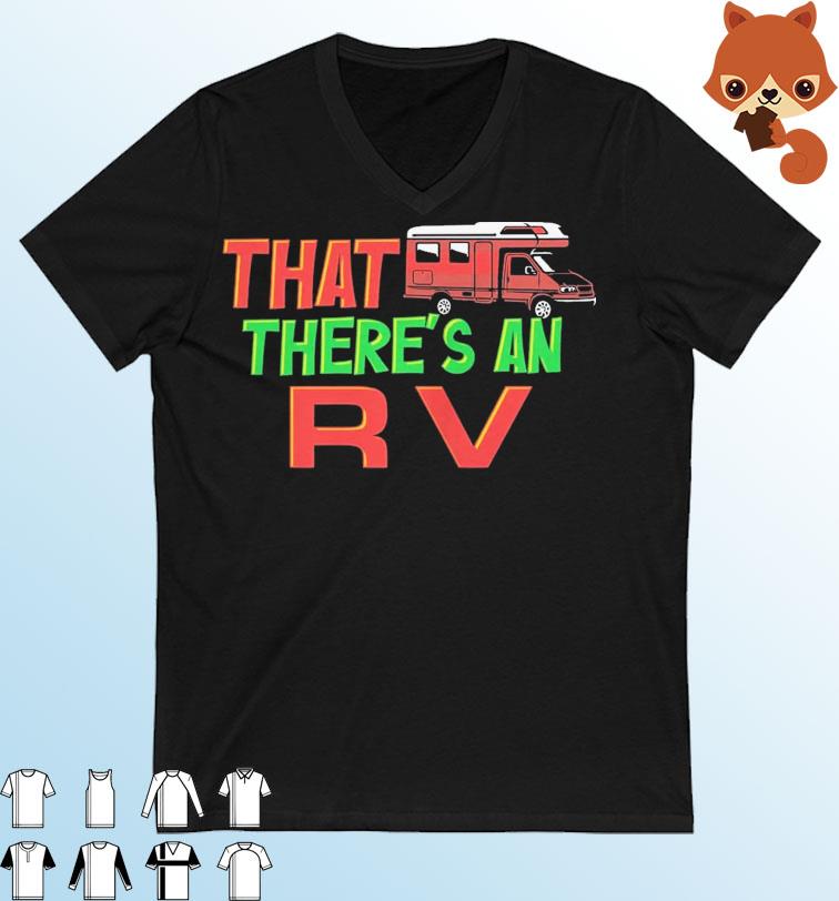 That There's An RV Shirt