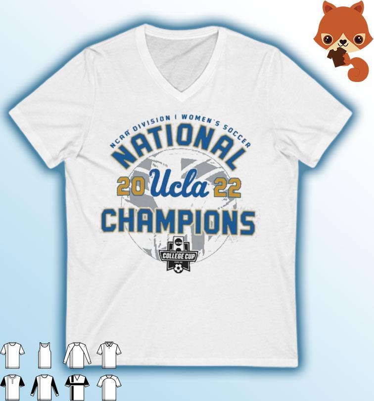 UCLA Bruins Champion 2022 NCAA Women's Soccer National Champions T-Shirt