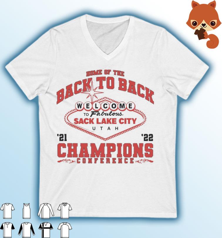 Utah Utes Home Of The Back To Back 2021 2022 Conference Champions Shirt