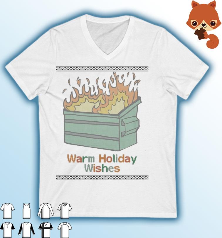 Warm Holiday Wishes Trash Can Flame Ugly Christmas T-Shirt
