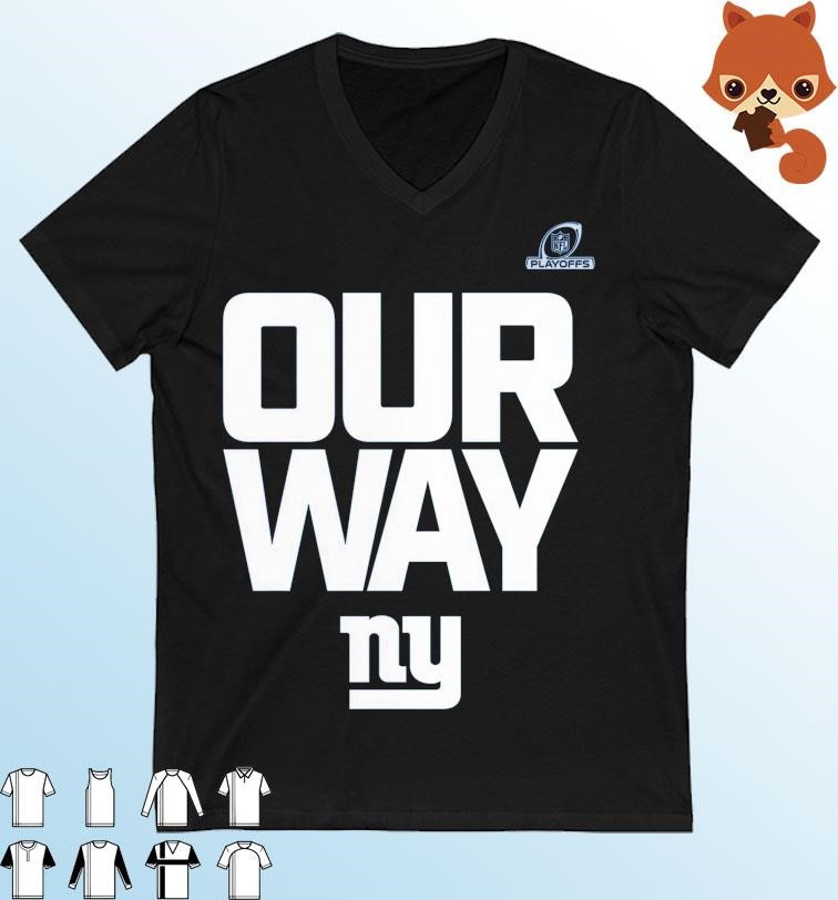 New York Giants 2022 NFL Playoffs Wild Card Our Way T-Shirt