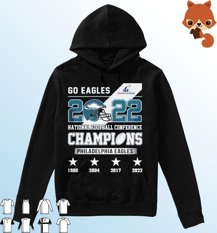 Philadelphia Eagles 2022 National Football Conference Champions Go Eagles Shirt Hoodie.jpg