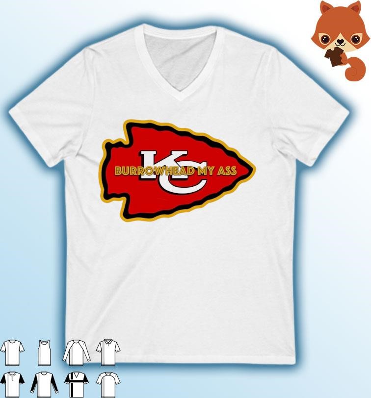 Travis Kelce Burrowhead My Ass KC Super Bowl T-Shirt