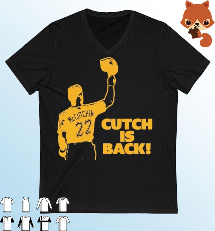 Andrew Mccutchen Cutch Is Back Shirt