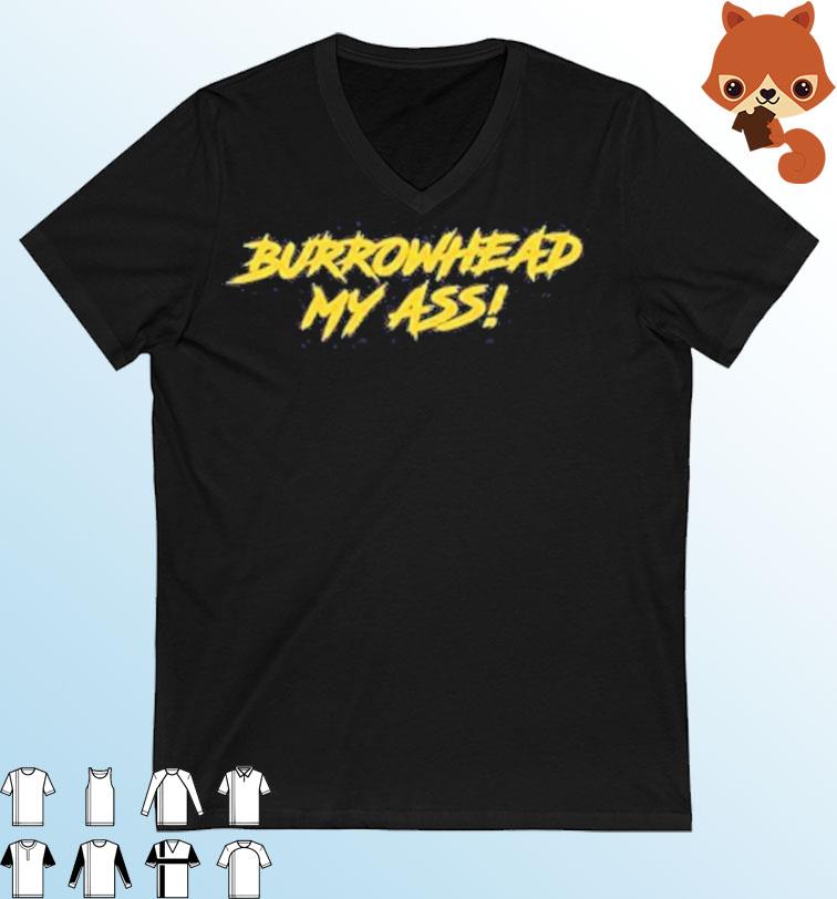 Burrowhead My Ass Shirt Travis Kelce Mocks
