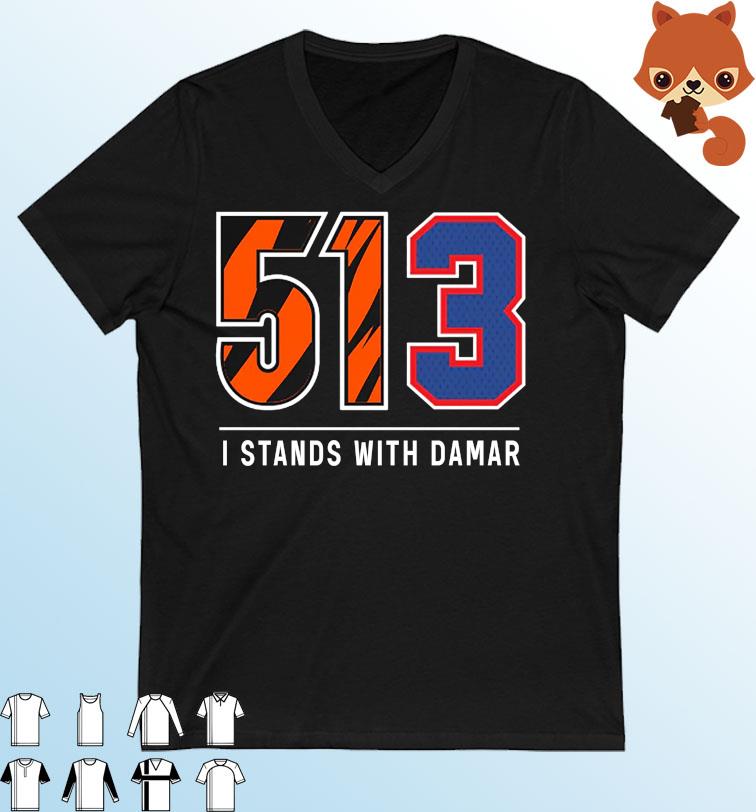 Cincinnati Buffalo 513 Stands With Damar Hamlin Shirt
