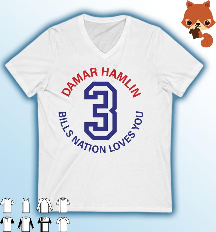 Damar Hamlin Bills Nation Loves You Shirt