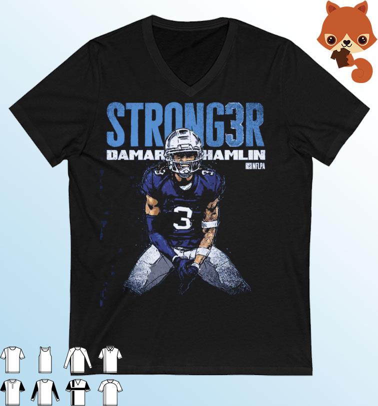 Damar Hamlin Buffalo Bills Stronger Shirt