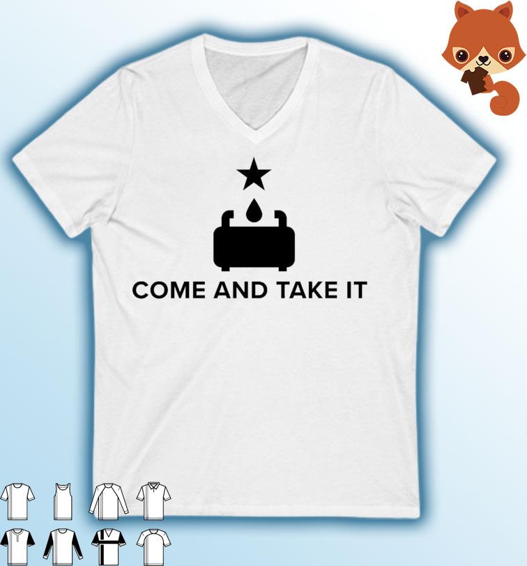 Gas Stoves Come And Take It shirt
