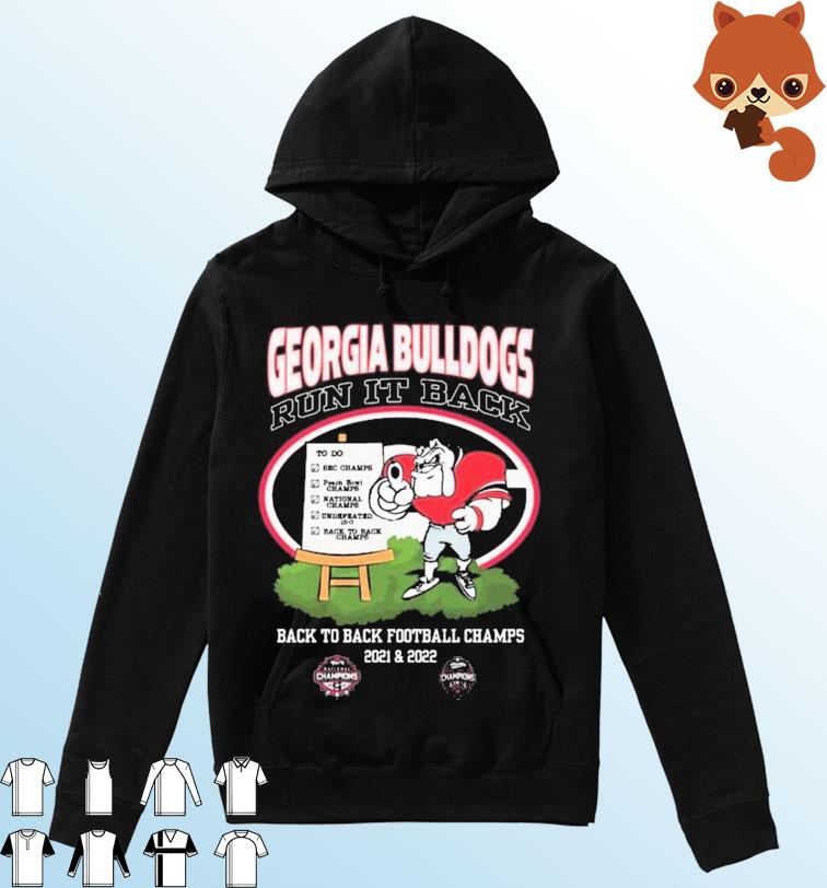 Georgia Bulldogs Run it Back 2021-2022 CFP National Champions s Hoodie